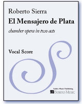 Sierra: El Mensajero de Plata (The Silver Messenger)