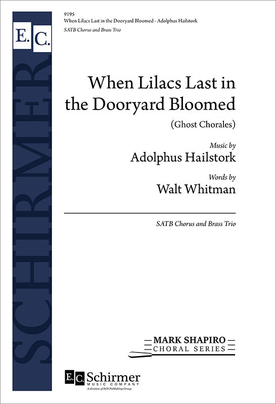 Hailstork: When Lilacs Last in the Dooryard Bloomed