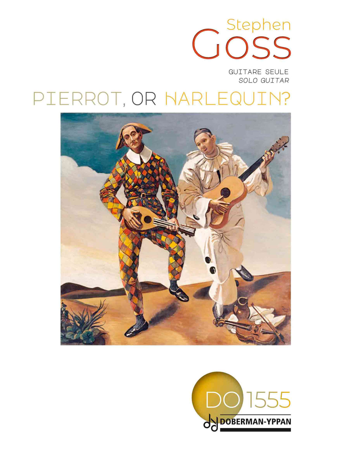 Goss: Pierrot, or Harlequin?