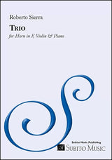 Sierra: Trio for Horn, Violin & Piano