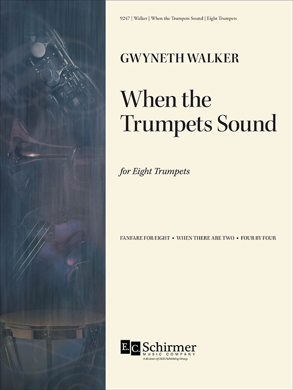 Gw. Walker: When the Trumpets Sound