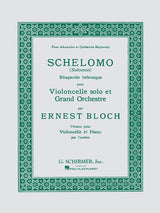 Bloch: Schelomo