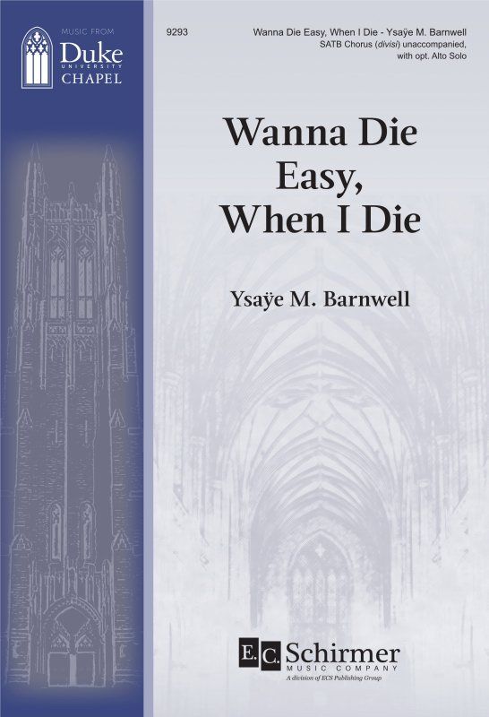 Barnwell: Wanna Die Easy, When I Die