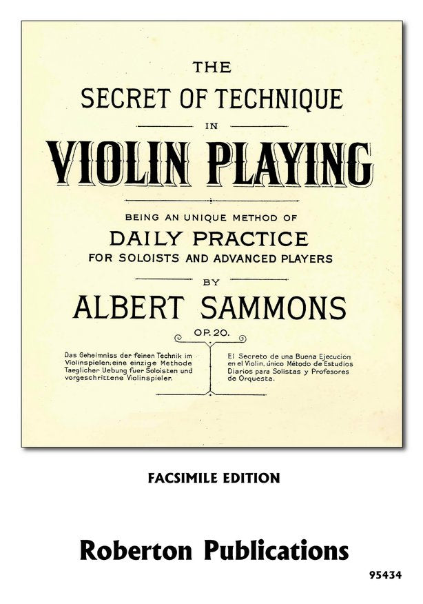 The Secret of Technique in Violin Playing