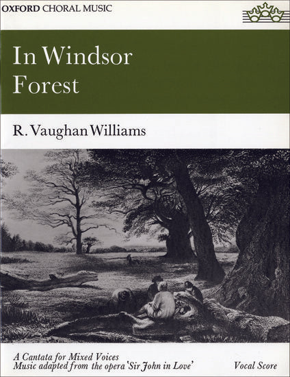 Vaughan Williams: In Windsor Forest