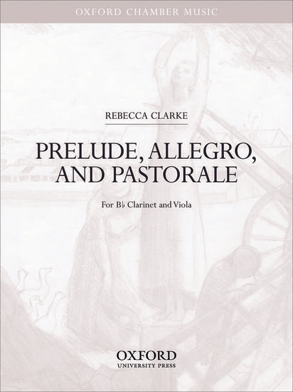 Clarke: Prelude, Allegro, and Pastorale