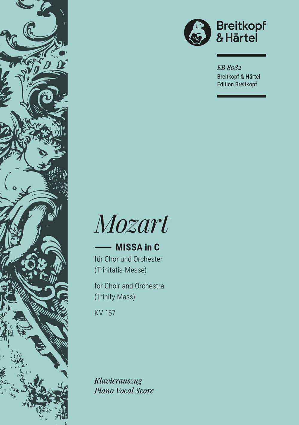 Mozart: Missa in C Major, K. 167