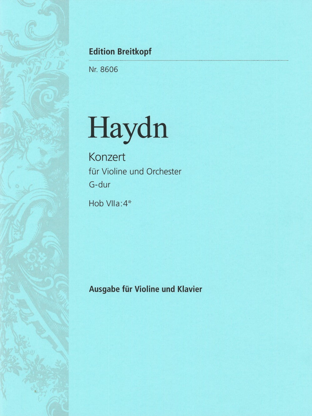 Haydn: Violin Concerto in G Major, Hob. VIIa:4