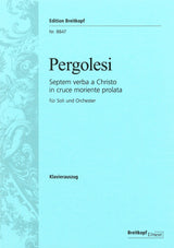 Pergolesi: Septem verba a Christo in cruce moriente prolata