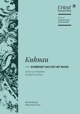 Kuhnau: Schmücket das Fest mit Maien