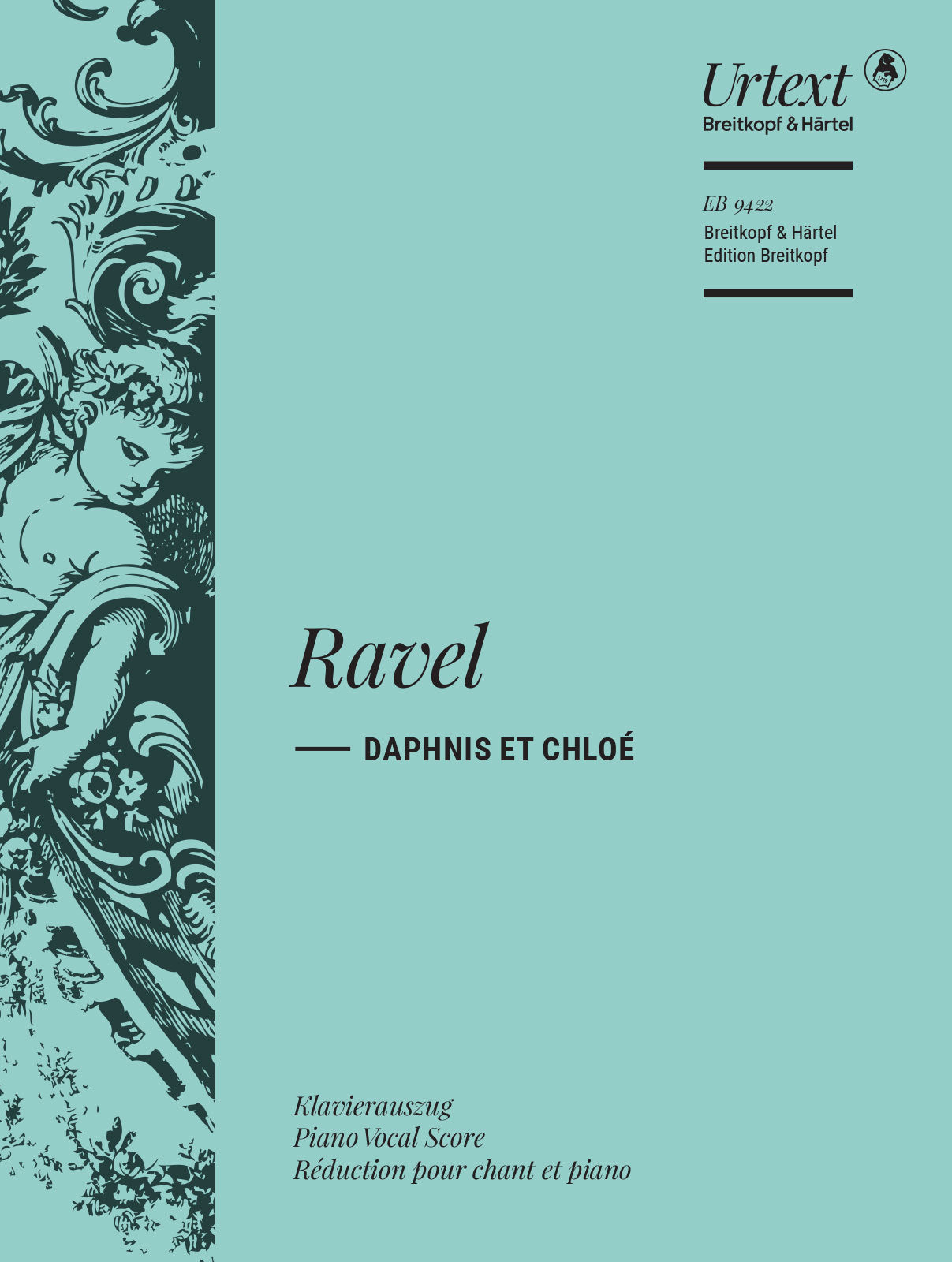 Ravel: Daphnis et Chloé, M. 57