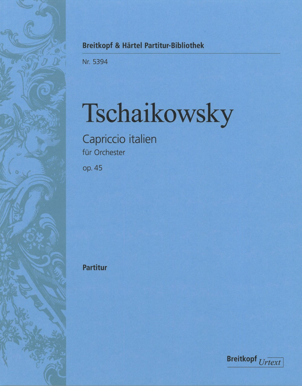 Tchaikovsky: Capriccio italien, Op. 45