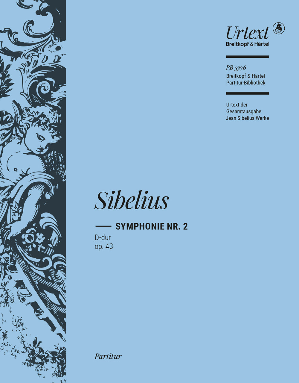 Sibelius: Symphony No. 2 in D Major, Op. 43