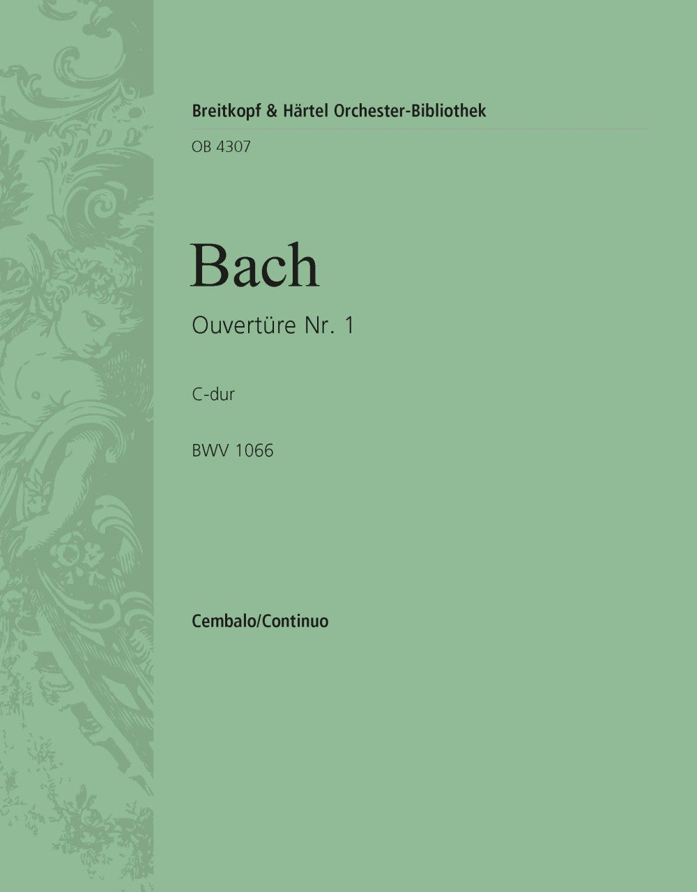 Bach: Orchestral Suite (Overture) in C Major, BWV 1066