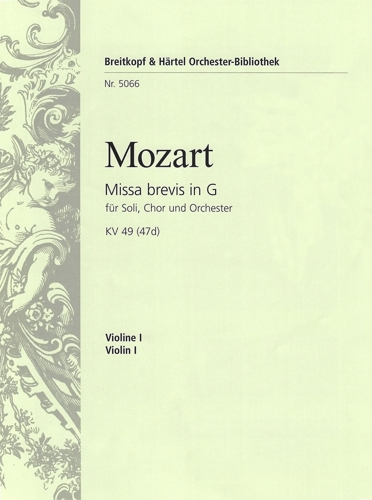 Mozart: Missa brevis in G Major, K. 49 (47d)