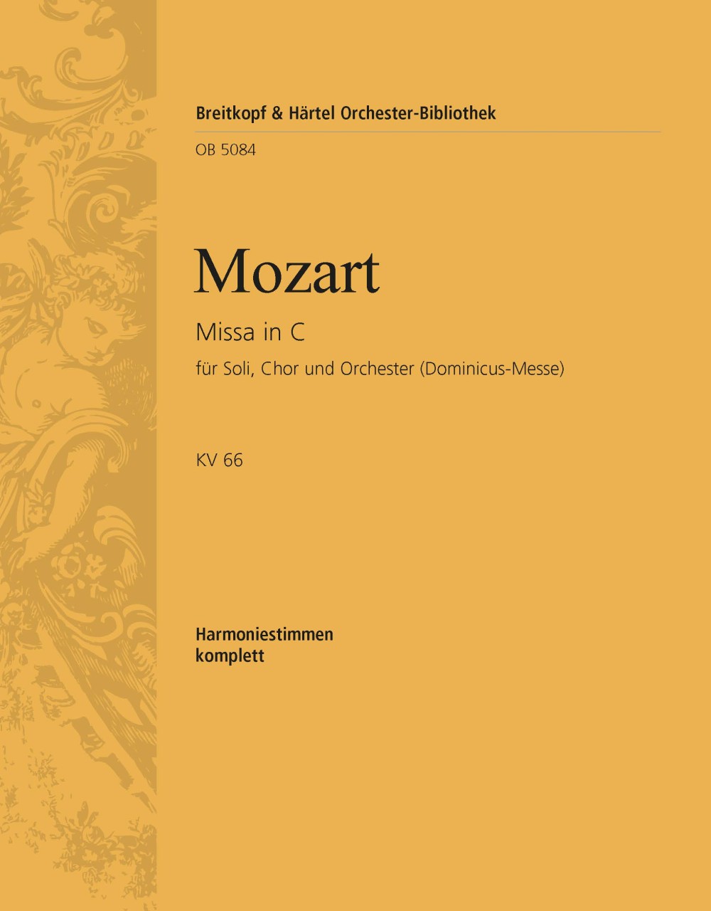 Mozart: Missa in C Major, K. 66