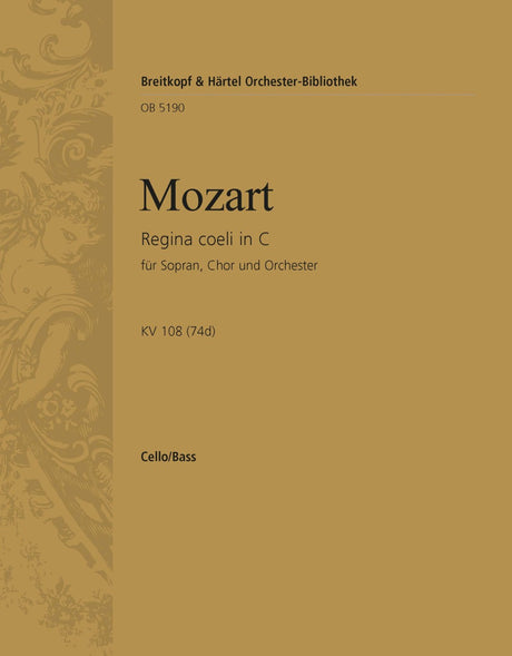 Mozart: Regina coeli in C Major, K. 108 (74d)