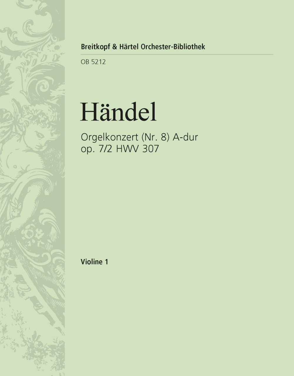 Handel: Organ Concerto in A Major, HWV 307, Op. 7, No. 2