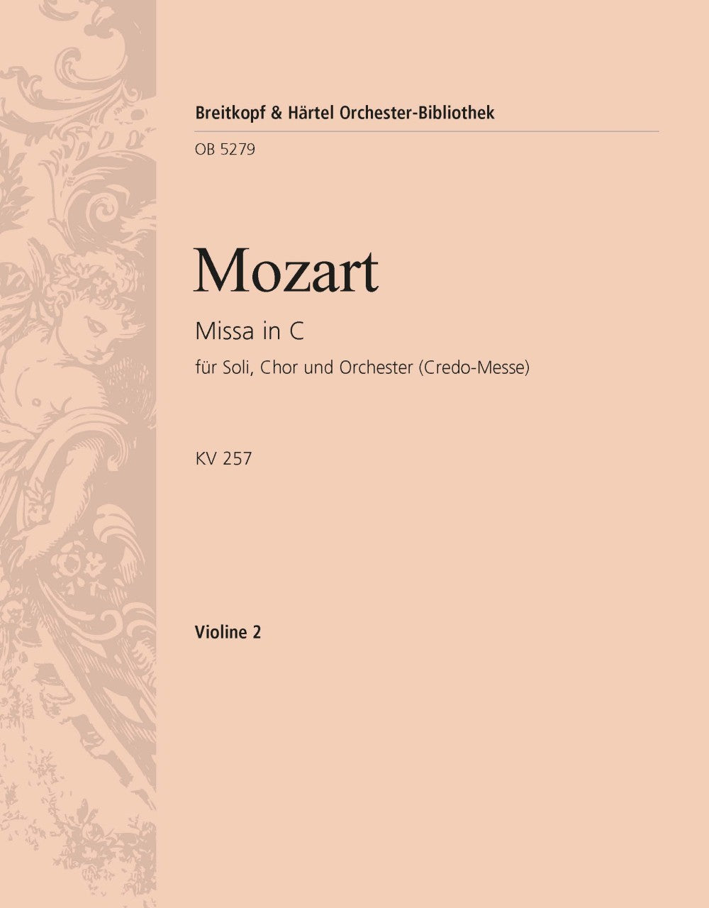 Mozart: Missa in C Major, K. 257