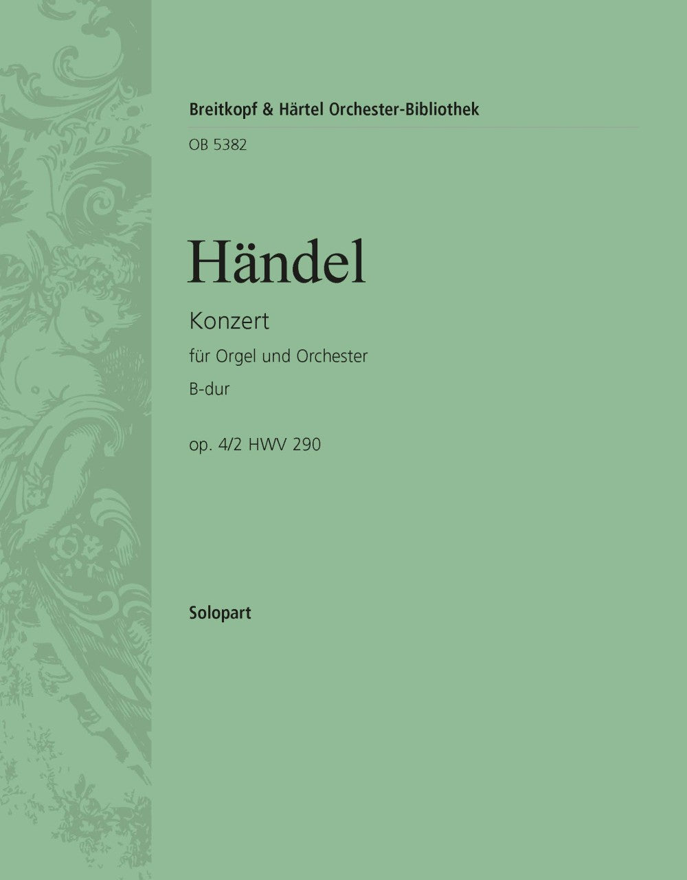 Handel: Organ Concerto in B-flat Major, HWV 290, Op. 4, No. 2