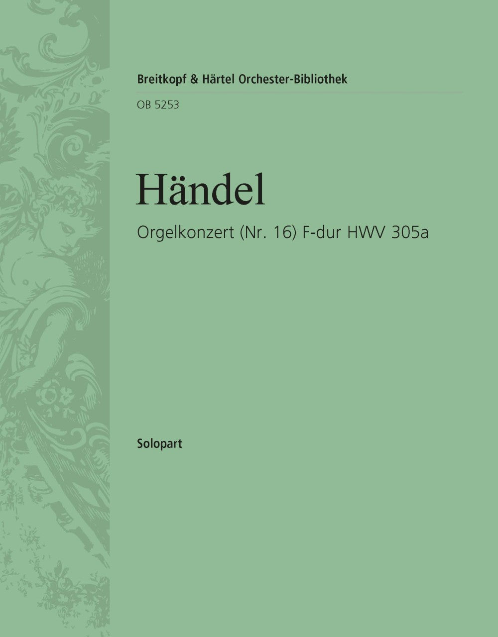 Handel: Organ Concerto in F Major, HWV 305a