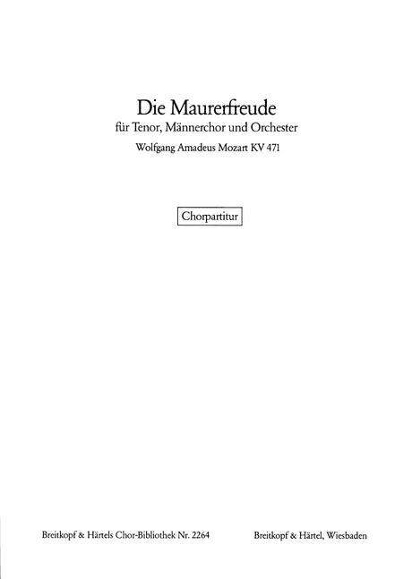 Mozart: Die Maurerfreude in E-flat Major, K. 471