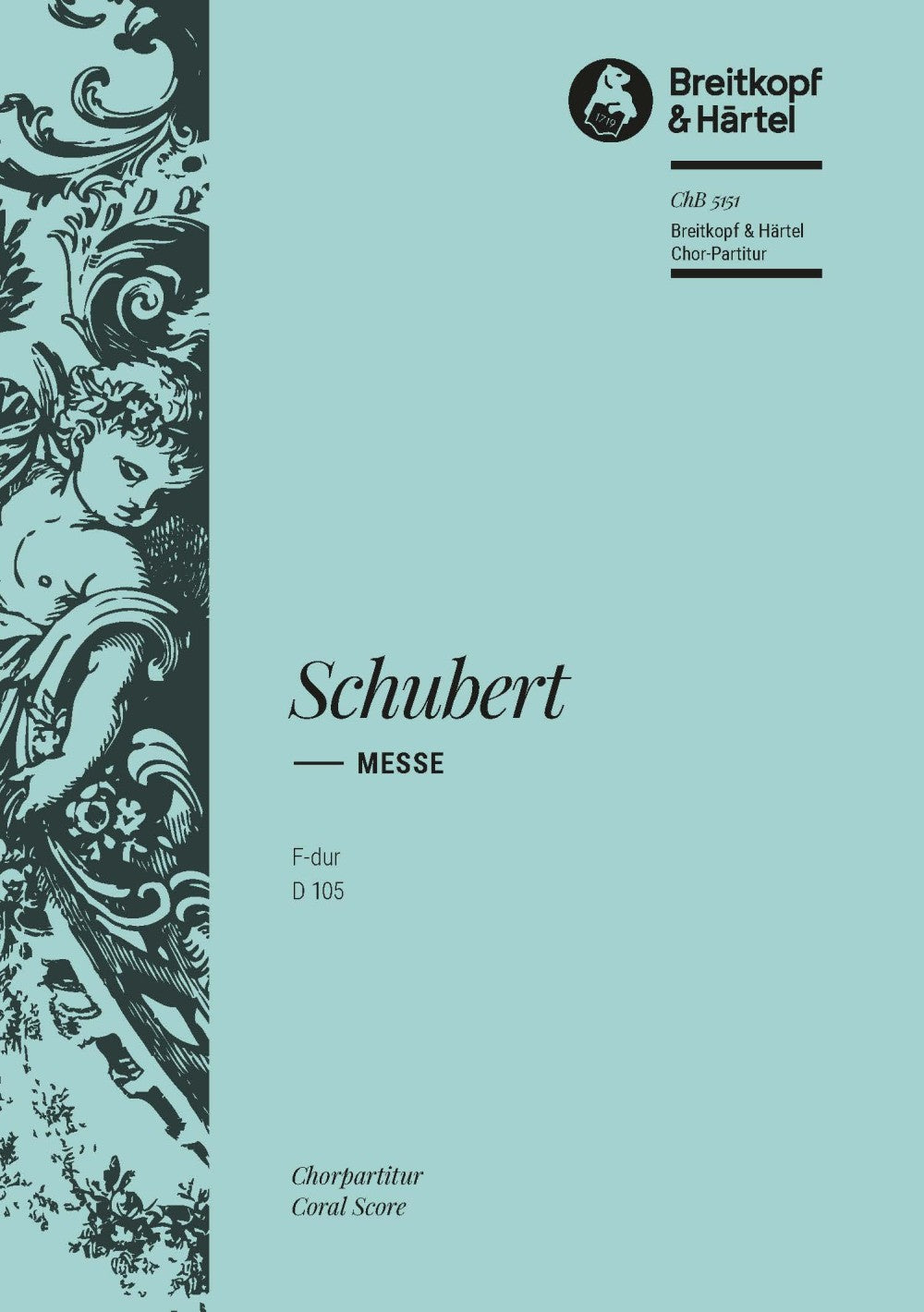 Schubert: Mass in F Major, D 105 and 185