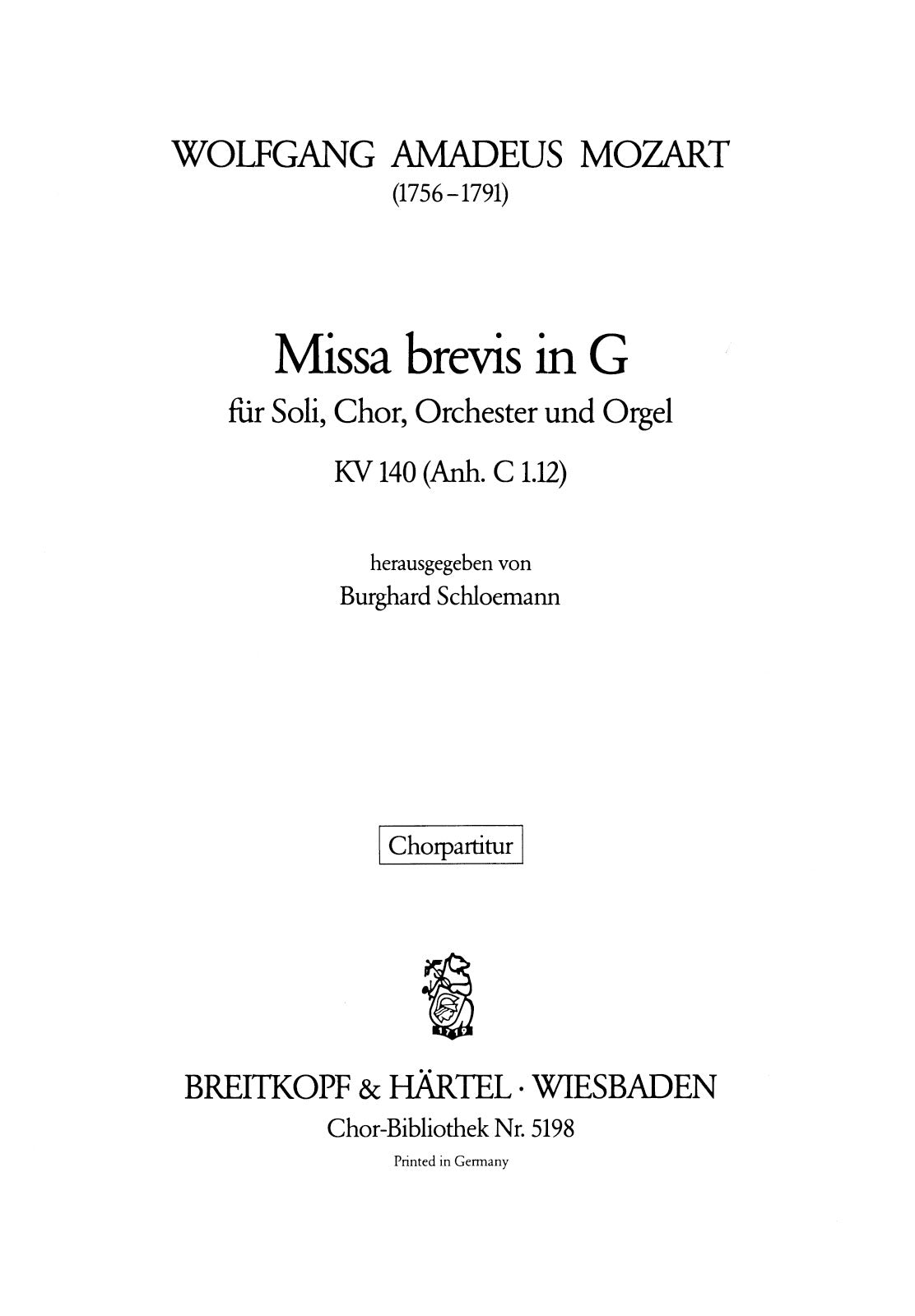 Mozart: Missa brevis in G Major, K. 140 (235d)