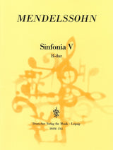 Mendelssohn: Sinfonia No. 5 in B-flat Major, MWV N 5