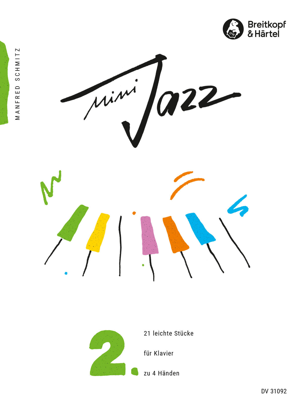 Schmitz: Mini Jazz - Volume 2 (piano 4-hands)