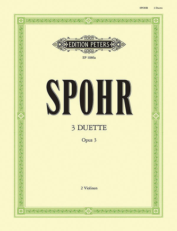 Spohr: 3 Duets, Op. 3