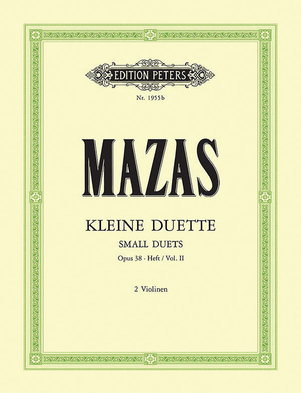 Mazas: 6 Little Duets, Op. 38 - Volume 2 (Nos. 7-12)