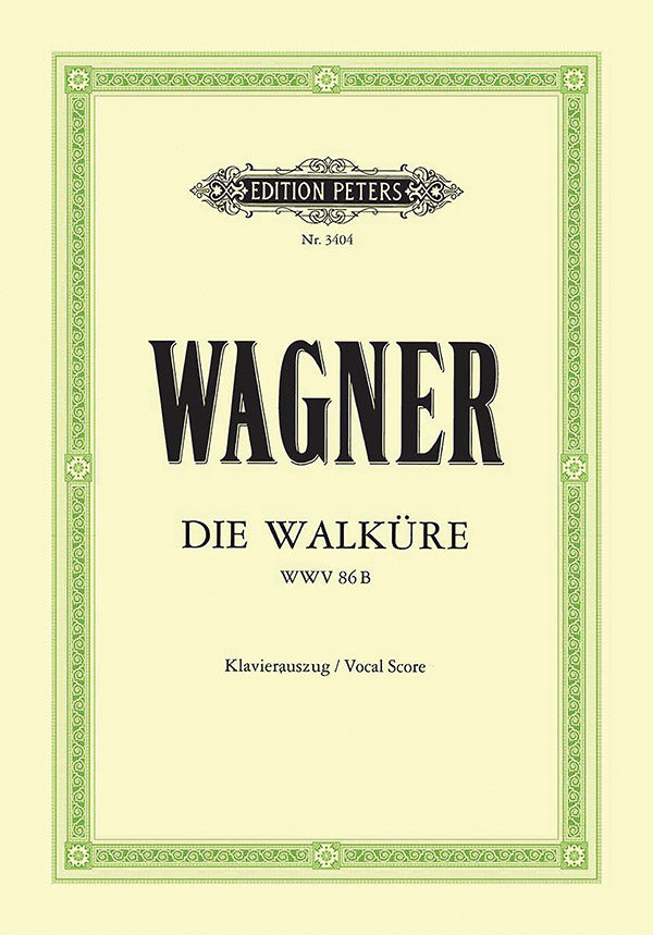 Wagner: Die Walküre, WWV 86B