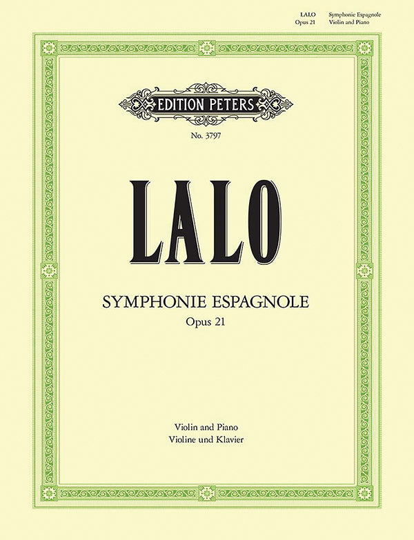 Lalo: Symphonie espagnole, Op. 21