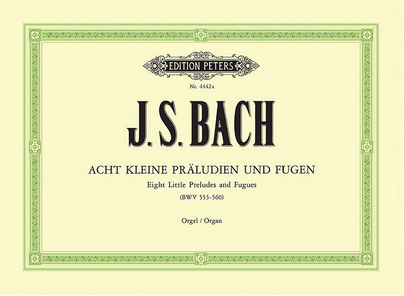 Bach: 8 Short Preludes and Fugues BWV 553-560