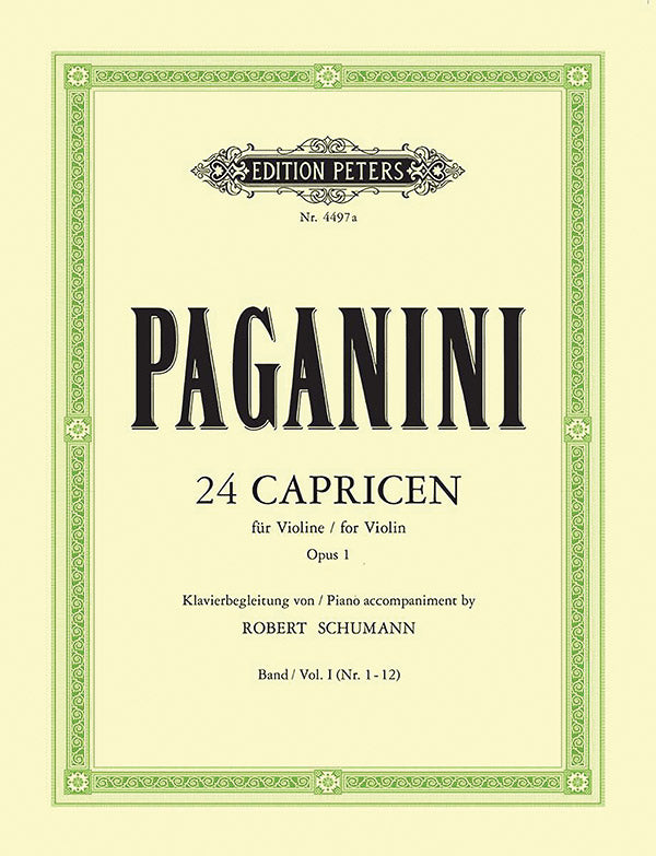 Schumann: Piano Accompaniment to Paganini's 24 Caprices - Volume 1 (Nos. 1-12)