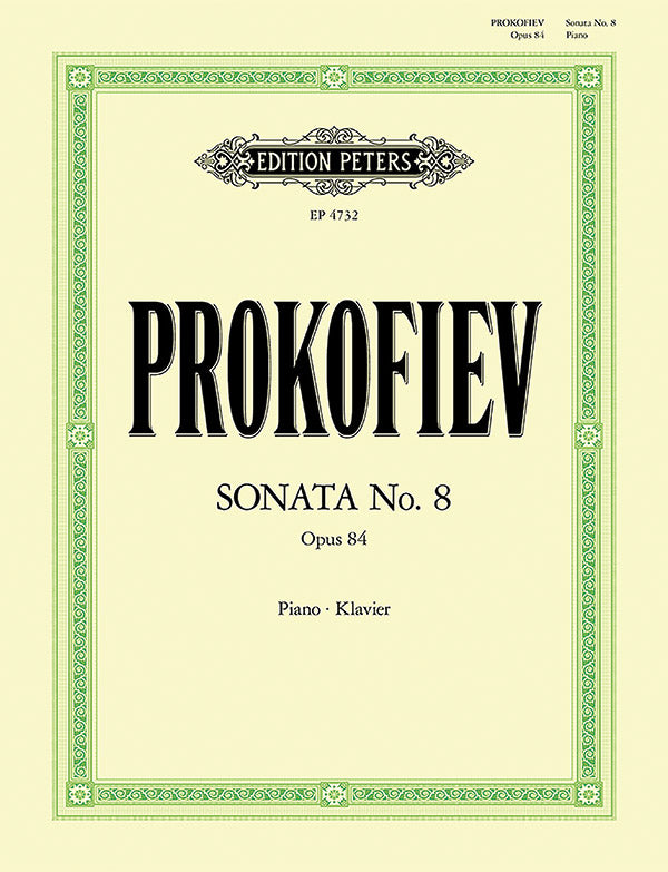 Prokofiev: Sonata No. 8 for Piano, Op. 84 (1939/44)