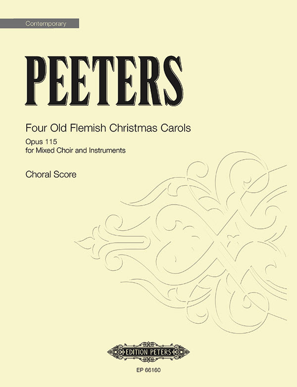 Peeters: Four Old Flemish Christmas Carols, Op. 115