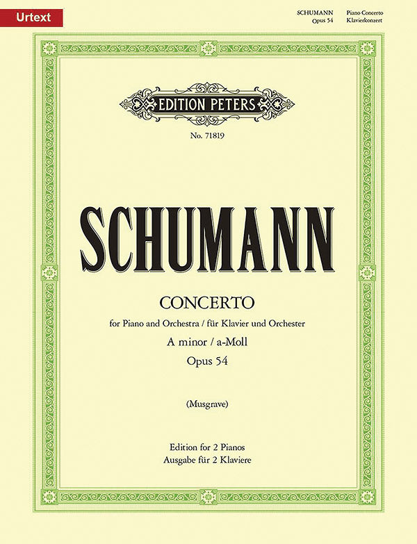 Schumann: Piano Concerto in A Minor, Op. 54