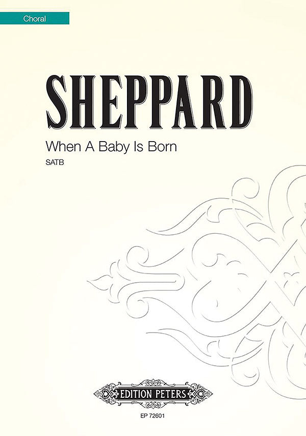 Sheppard: When A Baby Is Born