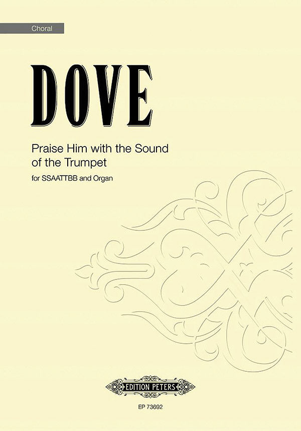 Dove: Praise Him with the Sound of the Trumpet