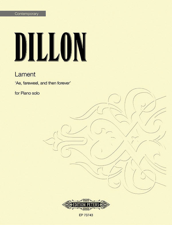 Dillon: Lament (Ae, Fareweel, and Then Forever)