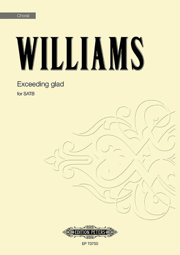 Williams: Exceeding Glad