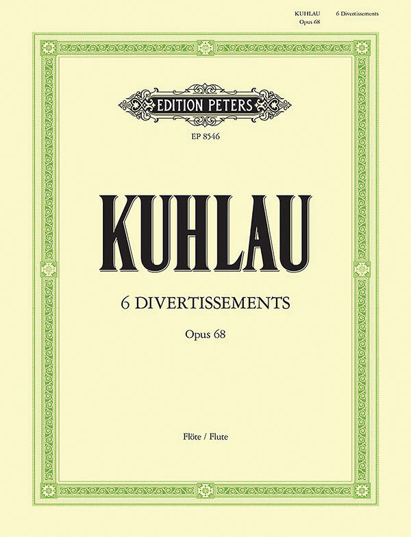 Kuhlau: 6 Divertissements, Op. 68