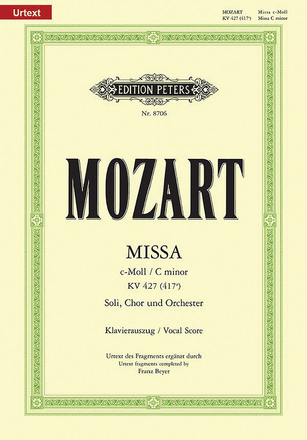 Mozart: Missa in C Minor, K. 427 (417a)