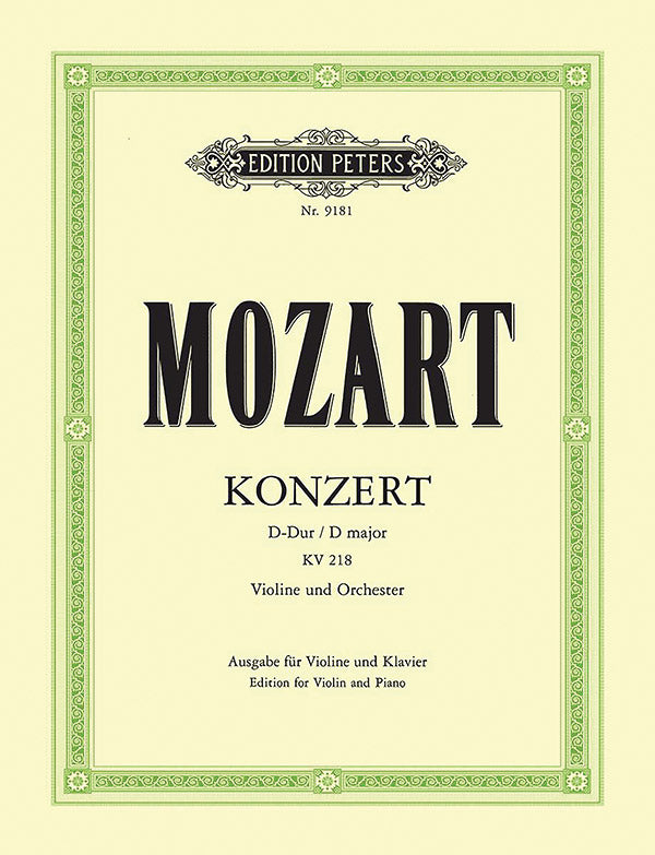 Mozart: Violin Concerto No. 4 in D Major, K. 218