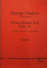 Onslow: String Quintet No. 16 in E Major, Op. 39