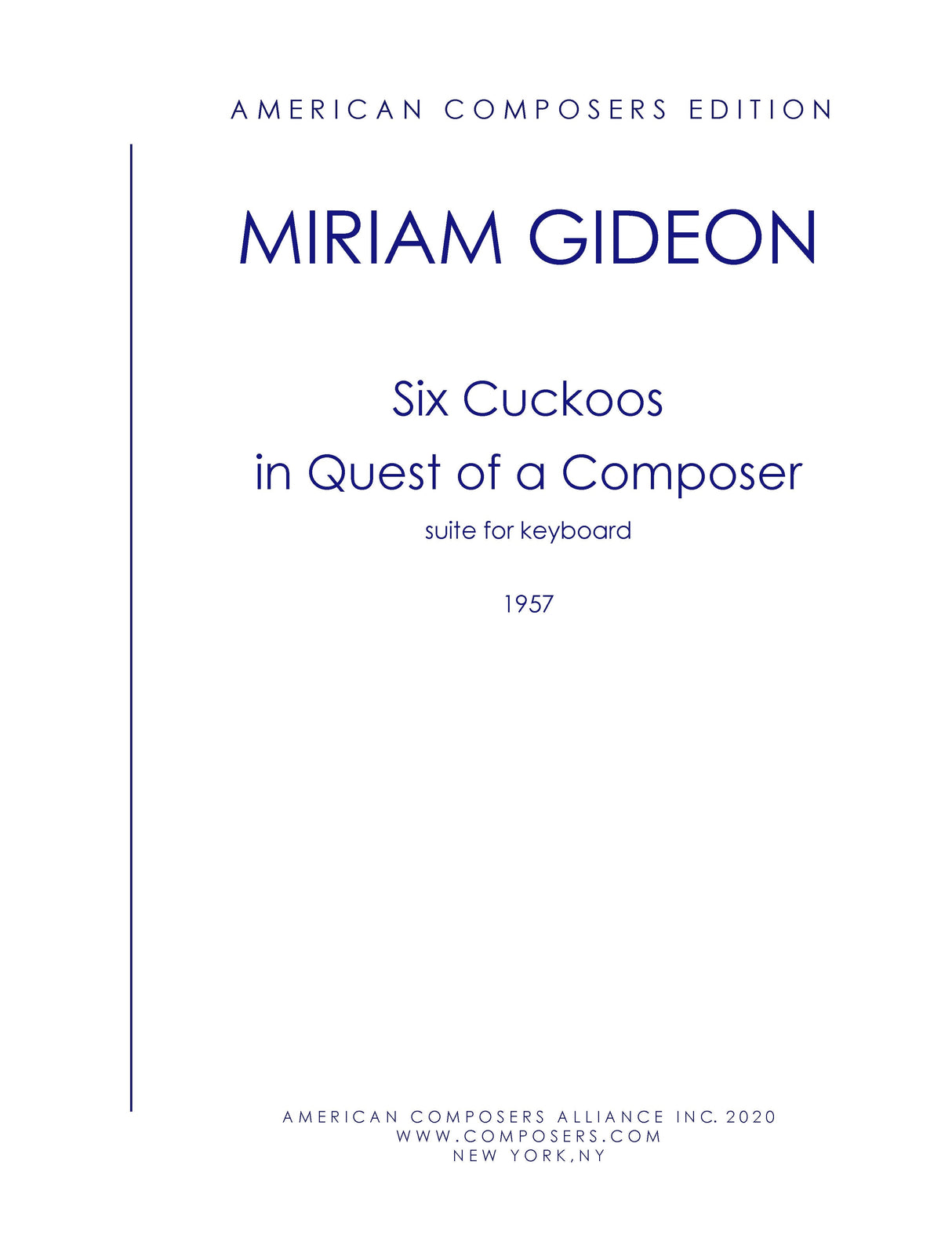 Gideon: Six Cuckoos in Quest of a Composer