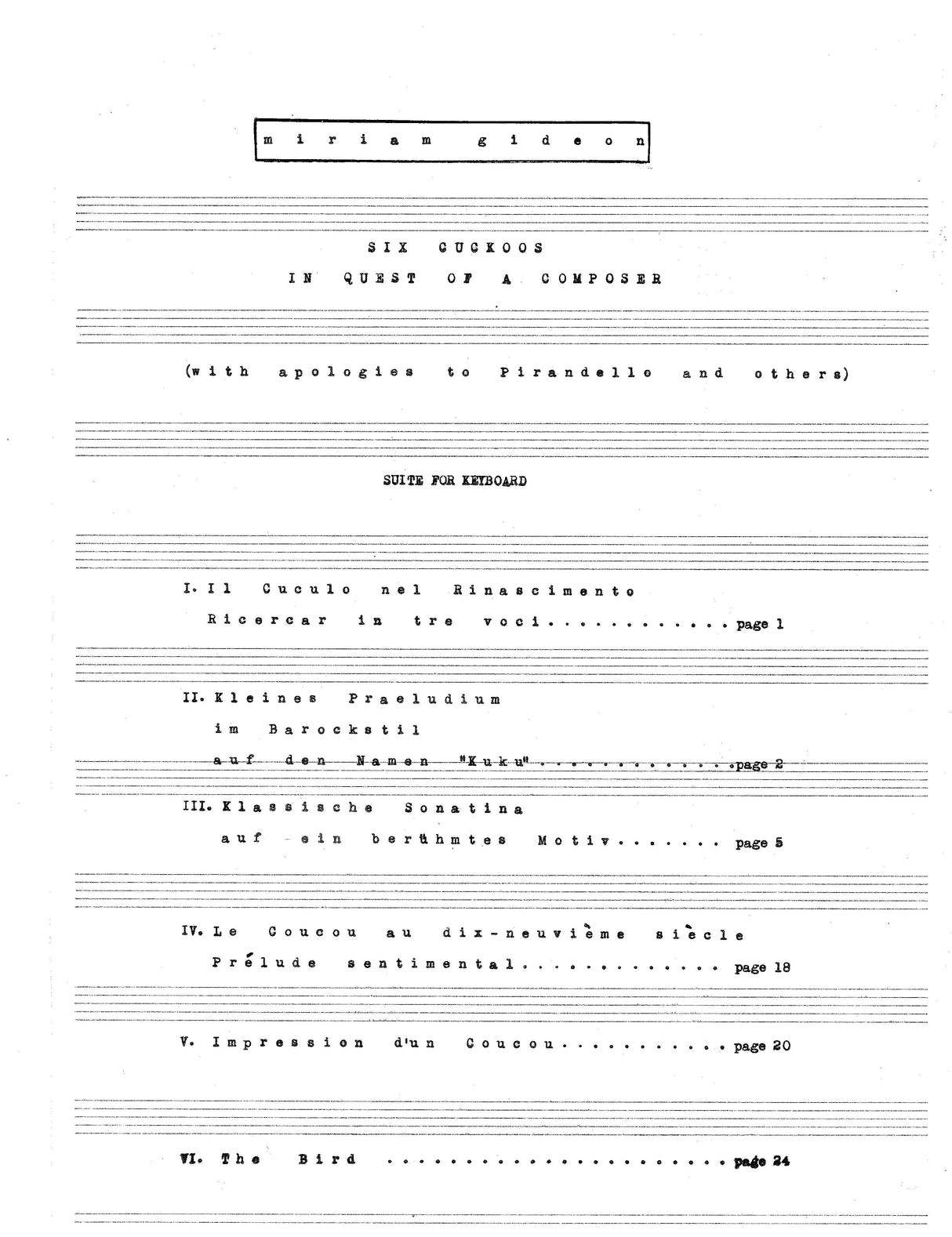 Gideon: Six Cuckoos in Quest of a Composer