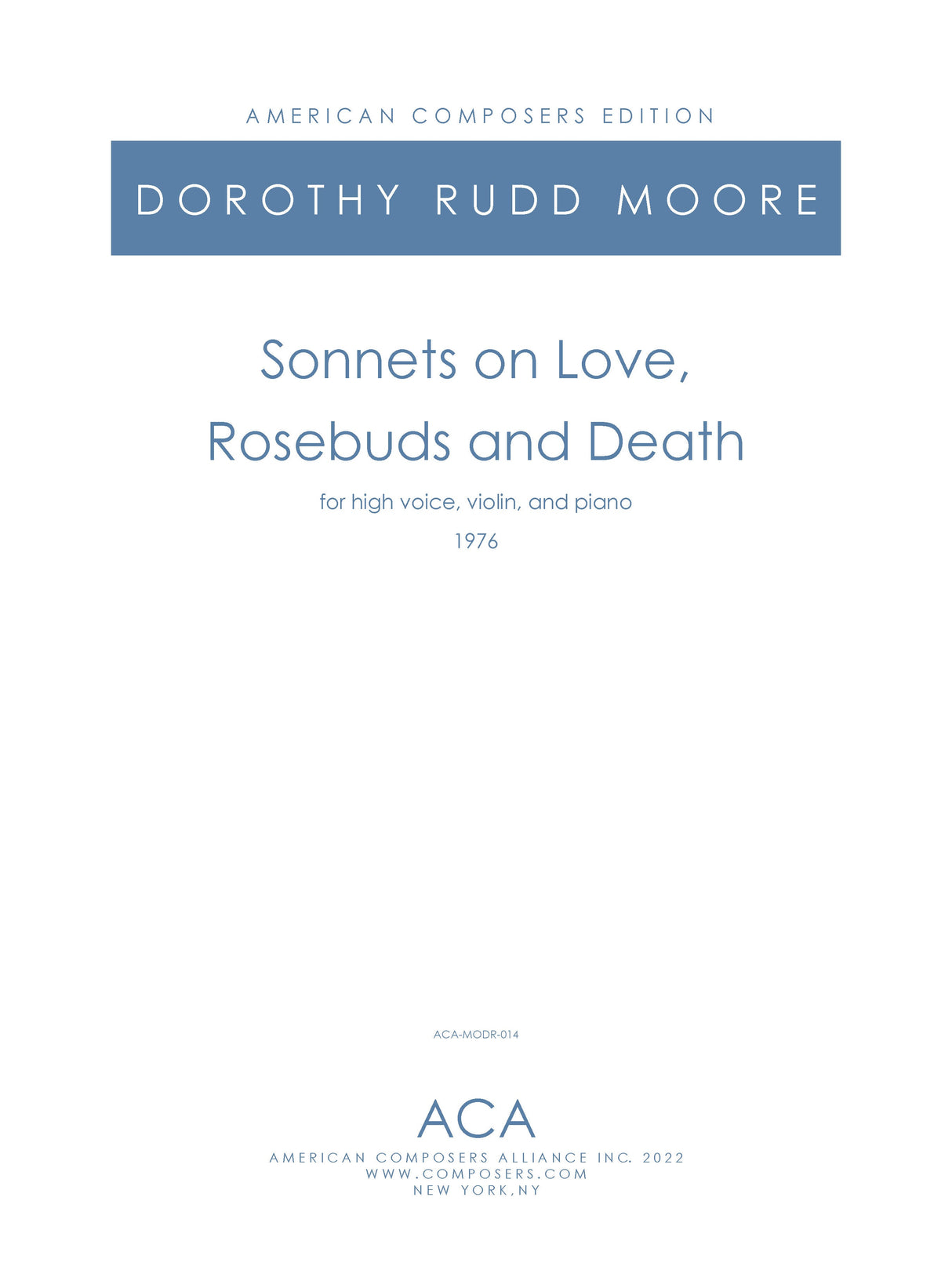 Moore: Sonnets On Love, Rosebuds and Death